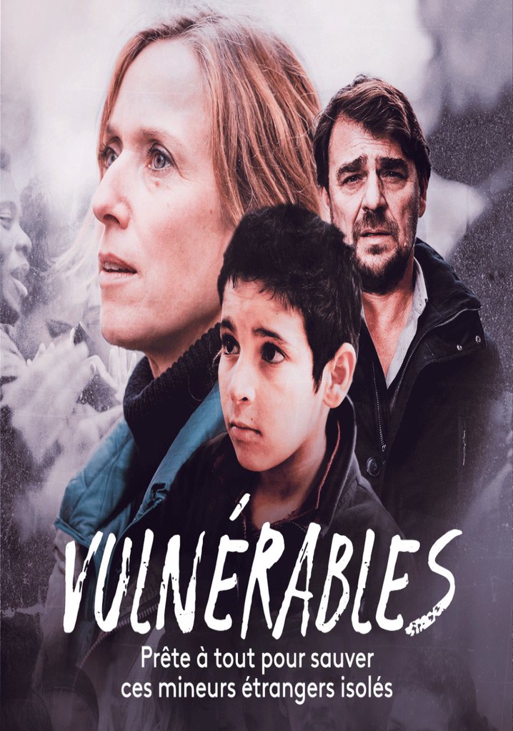 Vulnérables streaming where to watch movie online?